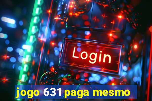 jogo 631 paga mesmo